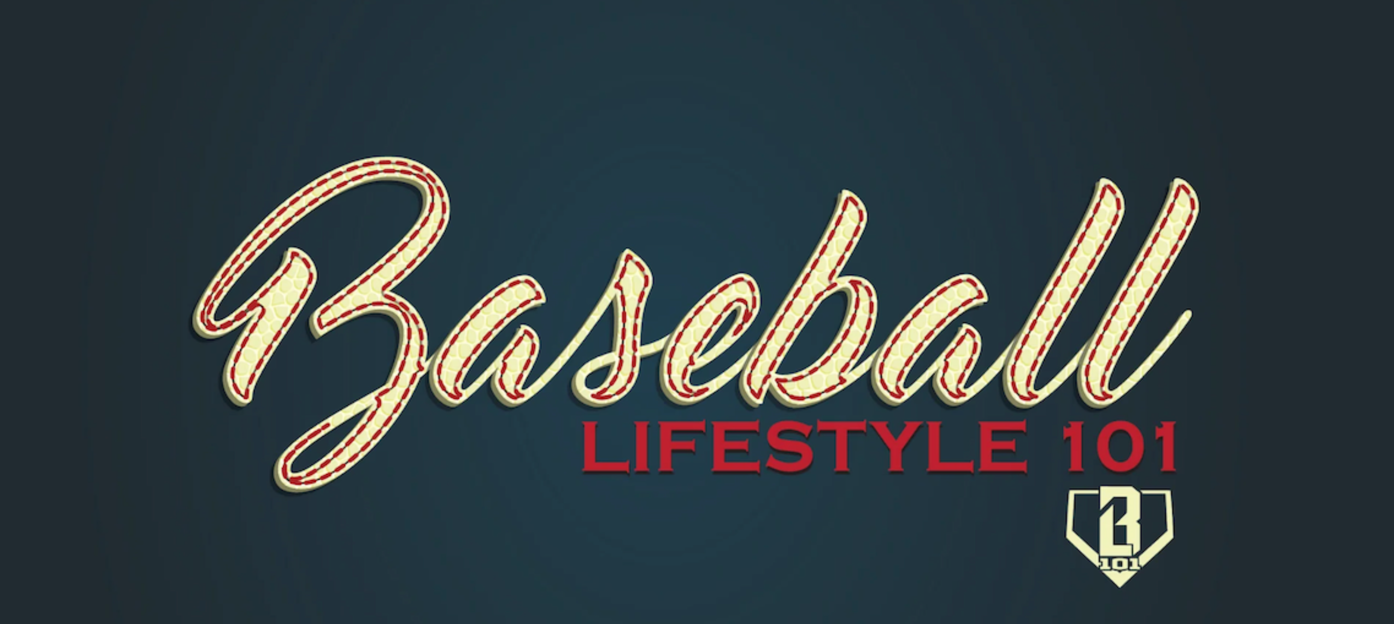 the baseball lifestyle